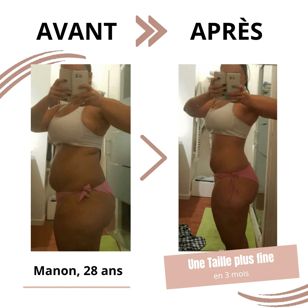 Manon, 28 ans, une taille plus fine en 3 mois